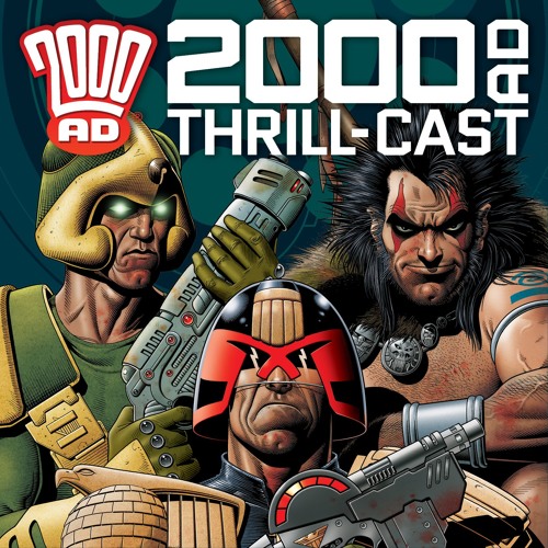 2000 AD Thrill-Cast