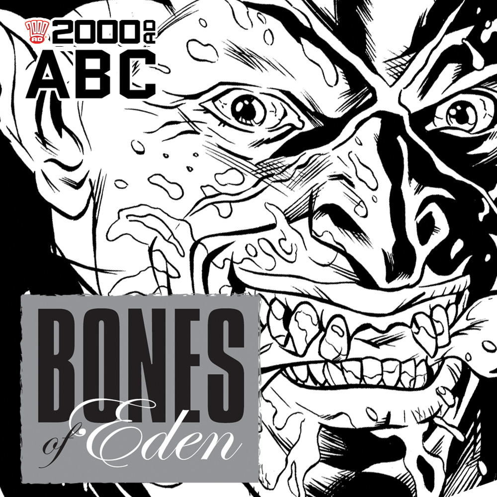 The 2000 AD ABC: Bones of Eden