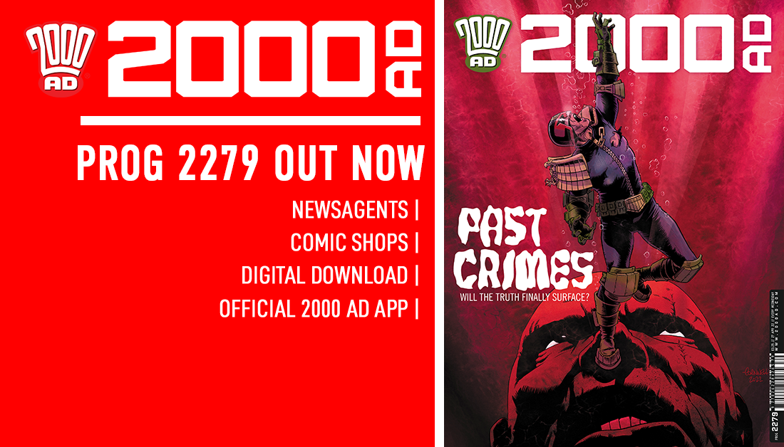 2000 AD Prog 2279 is out now!