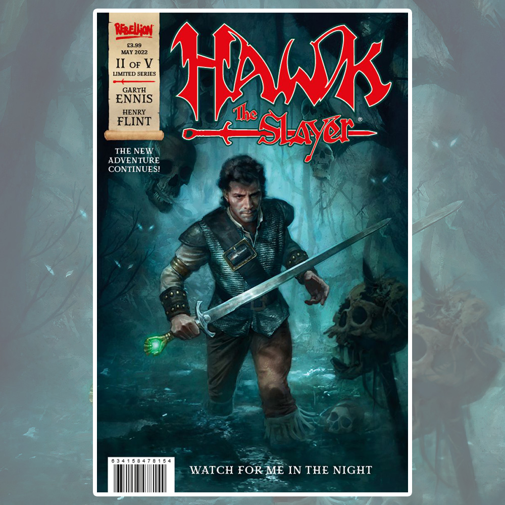 Hawk the Slayer #2 – out now!