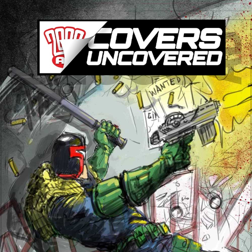 2000 AD Covers Uncovered – Toby Willsmer With Prog 2299 – ‘ You can’t beat some good old-fashioned gun blazing Dredd action’