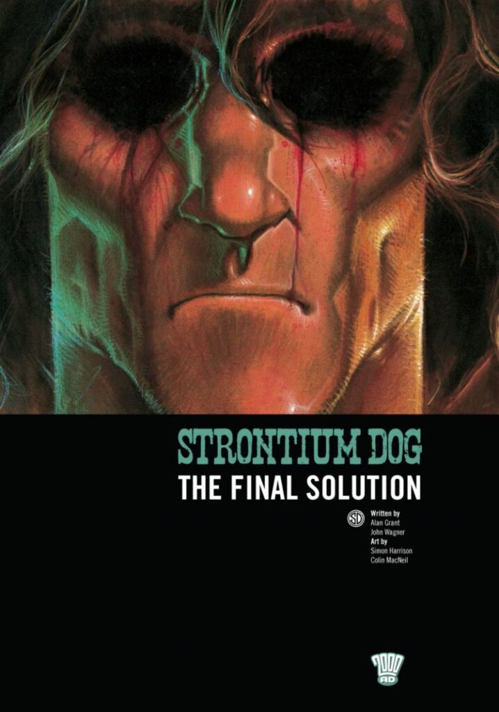 Get the ultimate Strontium Dog bundle