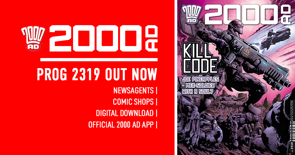 2000 AD Prog 2319 out now!