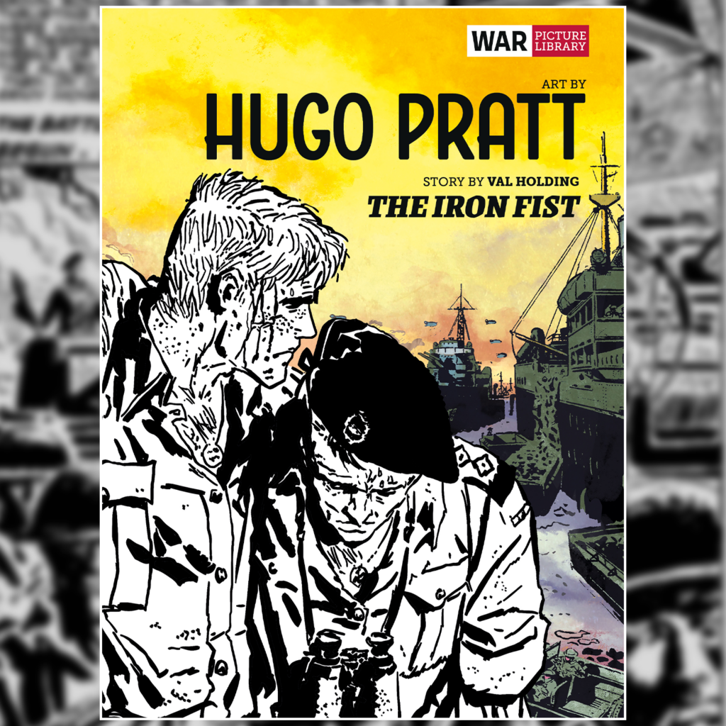The Iron Fist by Hugo Pratt is out now!