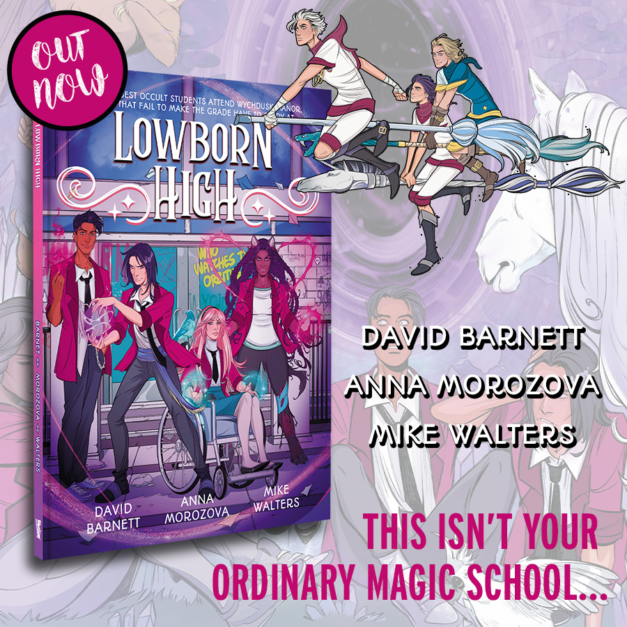 Out Now: Magical Mayhem at Lowborn High, the Wizarding Comprehensive School!