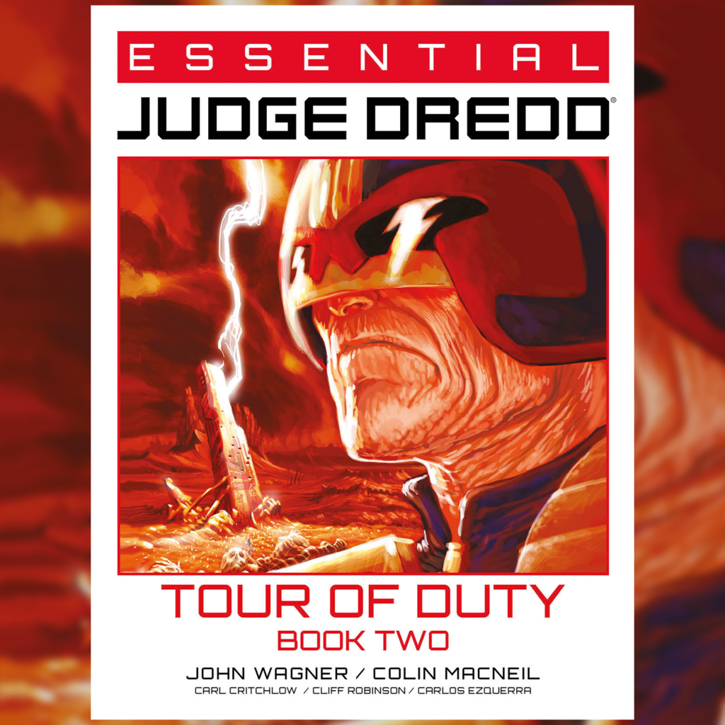 Pre-order now – Essential Judge Dredd: Tour of Duty Book Two!