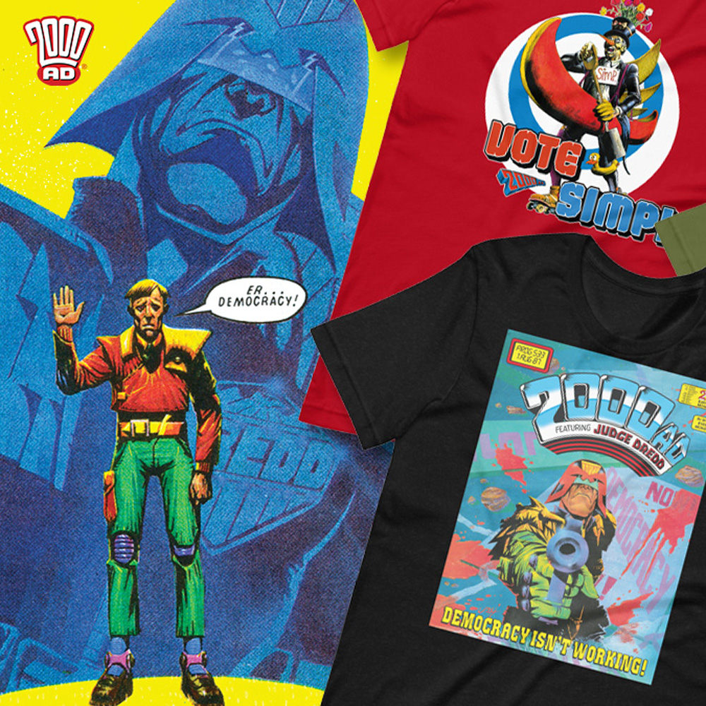 “Er … democracy!” Get the politics range of tees from 2000 AD!