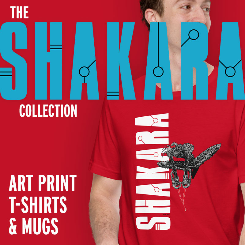 Wreak revenge with the new Shakara merch!