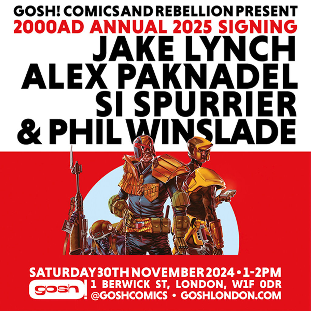 Don’t Miss Our 2000 AD Annual Signing Event with Jake Lynch, Alex Paknadel, Si Spurrier and Phil Winslade this November!