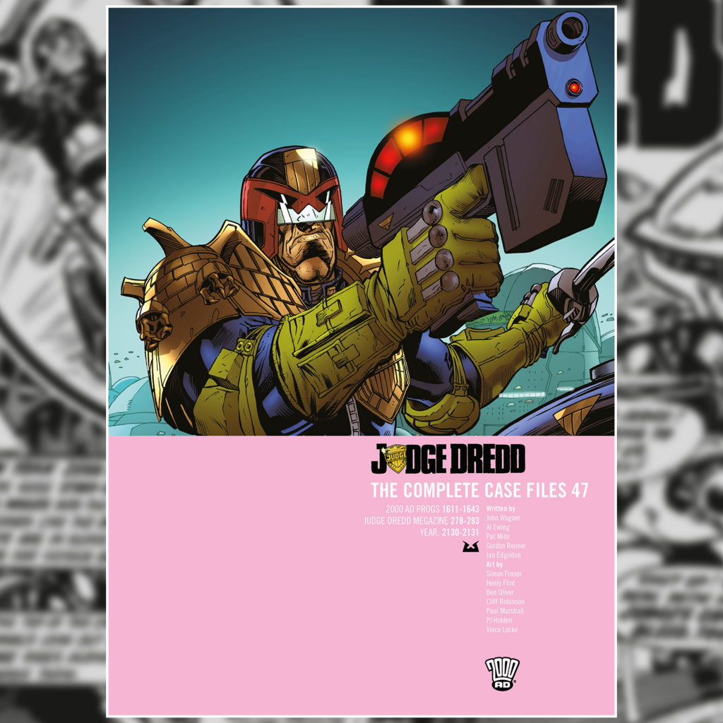 Mutopia! Pre-order Judge Dredd: The Complete Case Files Vol.47